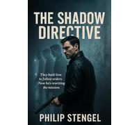 The Shadow Directive