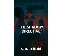 The Shadow Directive
