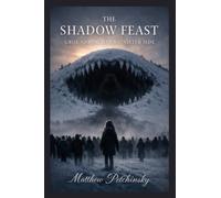 The Shadow Feast: Groundhog Day's Sinister Side