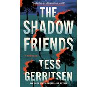 The Shadow Friends: A Thriller: 3