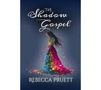 The Shadow Gospel
