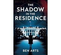 The Shadow in the Residence