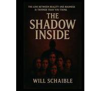 The Shadow Inside