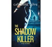 The Shadow Killer: How deep can you go into a killer's mind before you lose your own?: A Gripping Psychological Thriller