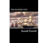 The Shadow Line: A Confession