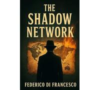 The Shadow Network