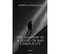 The shadow of a good or bad complicity: Reflections on love-acceptance