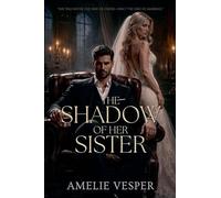 The Shadow of Her Sister
