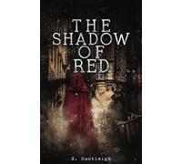 The Shadow of Red