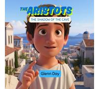 The Shadow of the Cave: An Aristots Adventure: A Fun Introduction to Plato's Famous Allegory for Kids