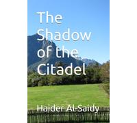 The Shadow of the Citadel
