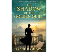 The Shadow of the Golden Quill: A Russel Jo Mystery Novel