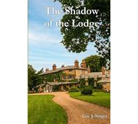 The Shadow of the Lodge
