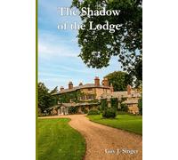 The Shadow of the Lodge