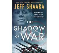 Jeff Shaara The Shadow of War (Tascabile) (PRESALE 16/06/2025)