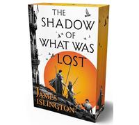 The shadow of what was lost - Buch eins der Licanius-Trilogie: Mit farbigem Buchschnitt in limitierter Auflage