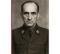 The Shadow Over Hungary: Ferenc Szálasi, the Arrow Cross, and the Dictatorship That Devoured a Nation