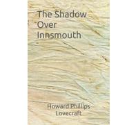 The Shadow Over Innsmouth