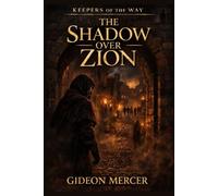 The Shadow over Zion