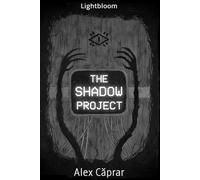 The Shadow Project