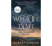 The Shadow Rising: Book 4 of the Wheel of Time Ed. Lingua Inglese