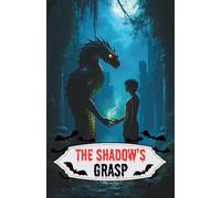 The Shadow’s Grasp: A Gay Monster Romance MM Fantasy Erotica