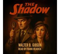 The Shadow: Season 1: Restored Original Recordings