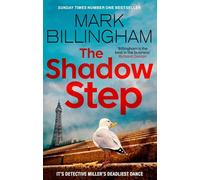 The Shadow Step: The remarkable Detective Miller is back with a riveting new mystery