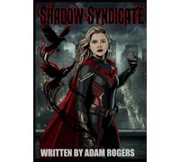 The Shadow Syndicate