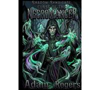 The Shadow Syndicate: The Curse of the Necromancer