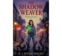 The Shadow Weaver