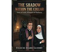 The Shadow Within the Collar