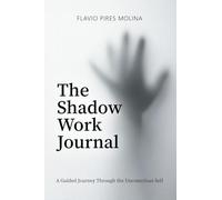 The Shadow Work Journal