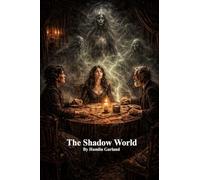 The Shadow World
