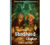 The Shadowed Chapter