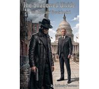 The Shadowed Divide: A 'Missing Link' Novel