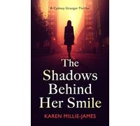 The Shadows Behind Her Smile: A Paranormal Corporate Thriller