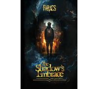 The Shadow's Embrace
