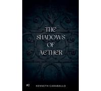 The Shadows of Aether: 2