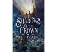 The Shadows of the Crown: 3