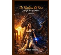 The Shadows Of Time: The Quest For Princess Athena