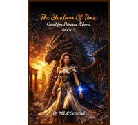 The Shadows Of Time: The Quest For Princess Athena