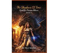 The Shadows Of Time: The Quest For Princess Athena