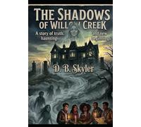 The Shadows of Willow Creek