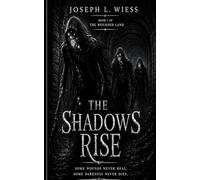 The Shadows Rise: 1
