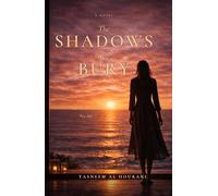 The Shadows we Bury