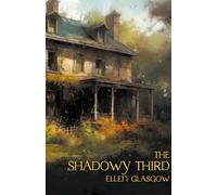 The Shadowy Third: And Other Stories