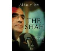 The Shah by Milani, Abbas (2012) Paperback