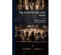 The Shakespeare Love Book
