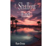 The Shallow End